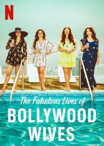 The fabulous Lives of Bollywood Wives