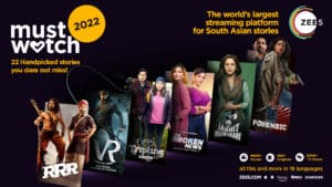 Here are the 22 must watch titles of 2022, available on ZEE5 Global