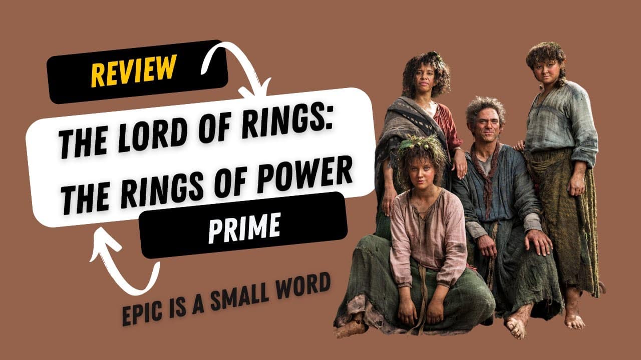 The Lord of the Rings: The Rings of Power Review: 's Epic